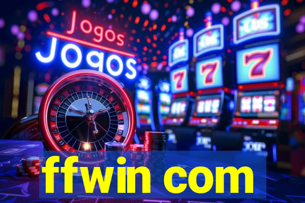 ffwin com